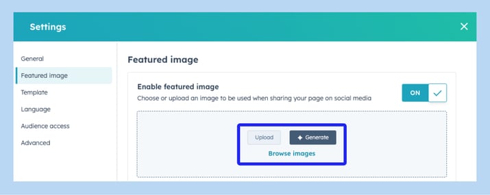 Add your featured image by clicking on "Browse images" or “Upload.” We recommend using an image with an aspect ratio of 1.91:1. For those interested in experimenting, you can also generate AI-generated images by clicking on “Generate” or using Midjourney.