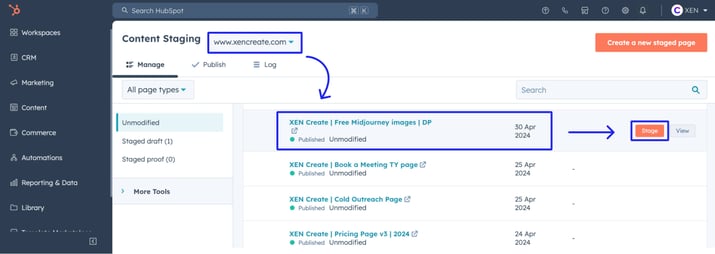 Hover over the page you want to stage, then select “Stage” from the options on the far right.