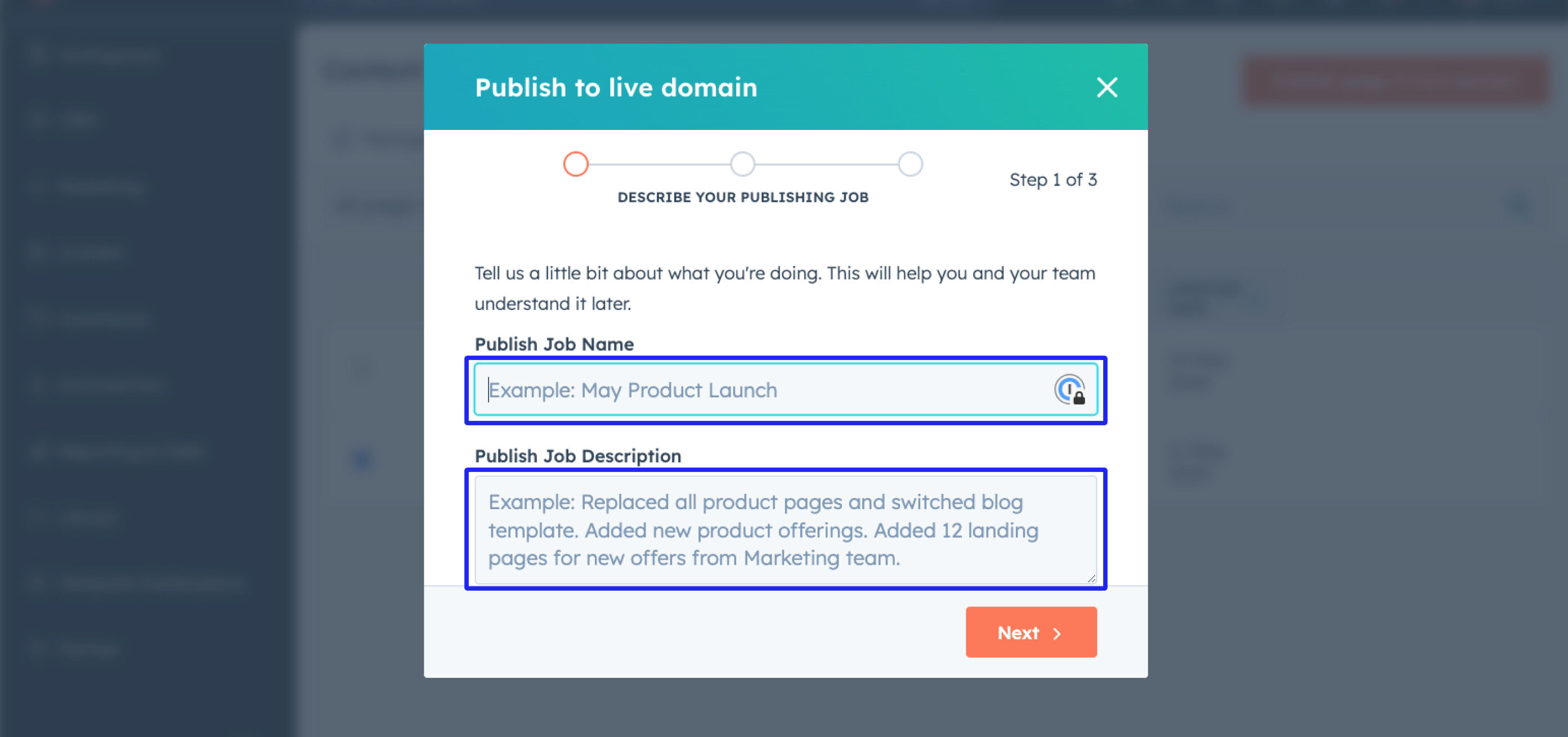 Enter a Publish Job Name and a Publish Job Description, detailing the changes made and the reasons behind them. Then click "Next"