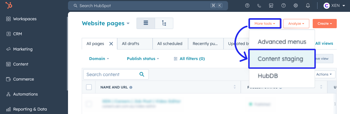 Within the Website pages section of your HubSpot portal, locate "More tools" in the upper left corner and click on "Content Staging."