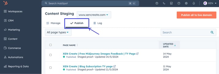 In the Content Staging dashboard, navigate to the Publish tab.