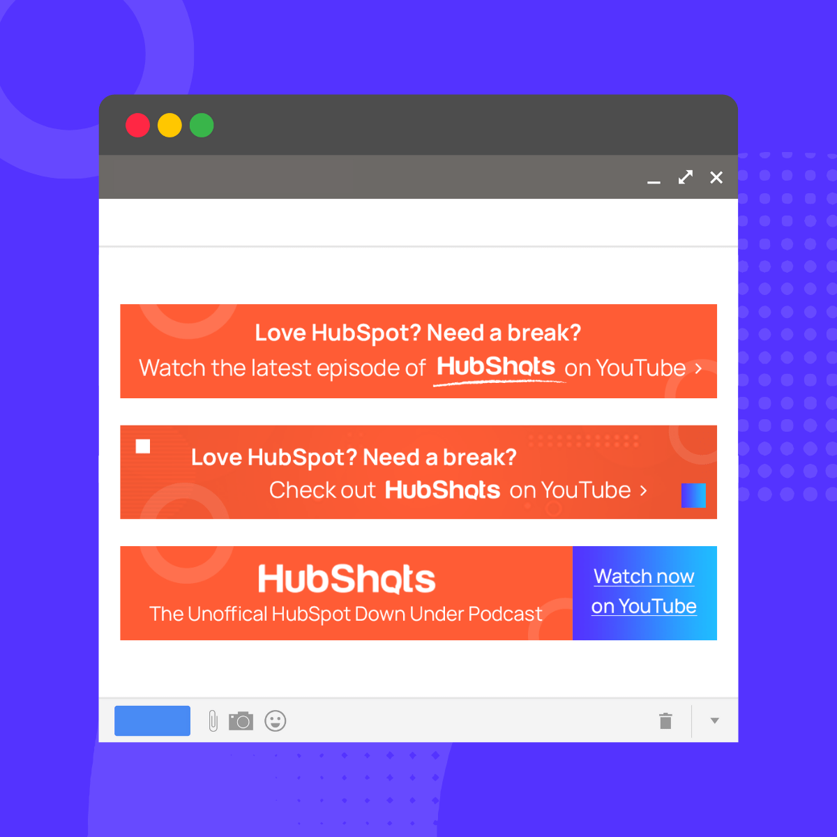 Hubshots Email Banner