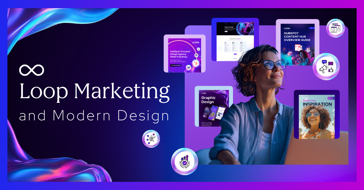 Loop Marketing and Modern Design